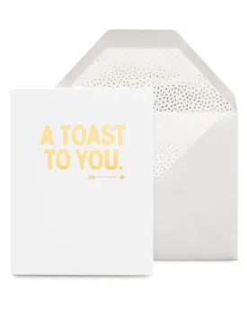 A Toast To You Card