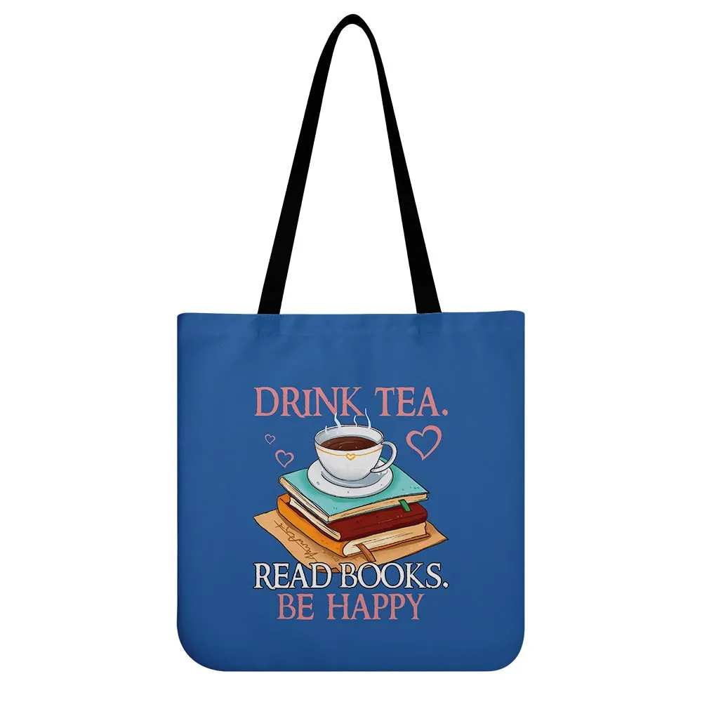 Drink Tea Read Books Be Happy Book Lovers Gift TBF10