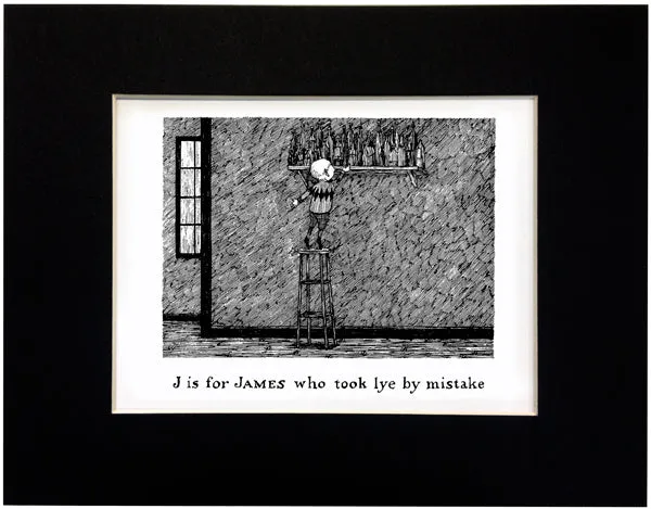 J is for James who took lye by mistake Print