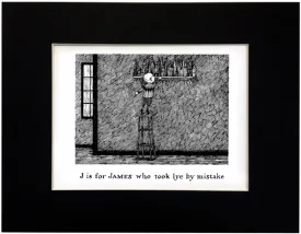 J is for James who took lye by mistake Print