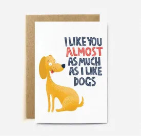 Like Dogs Card