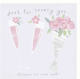 "Just for Lovely You....." Greeting Card